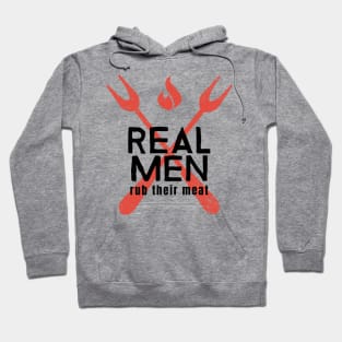 Real men rub their meat Hoodie